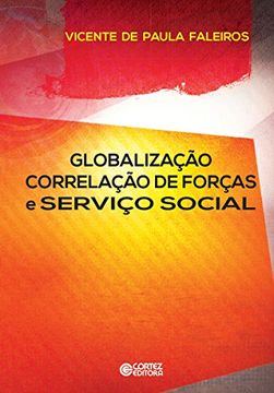 portada Globalização, correlação de forças e serviço social (Portuguese Edition)
