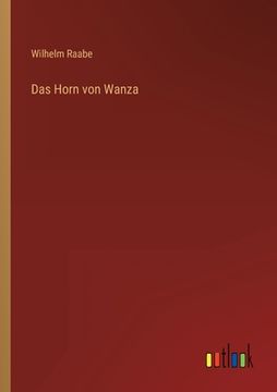 portada Das Horn von Wanza (en Alemán)