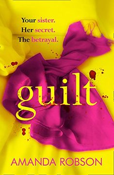 portada Guilt: The Sunday Times best selling psychological thriller that you need to read in 2018 (in English)