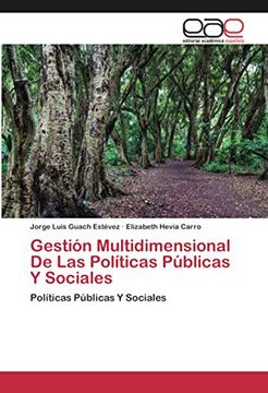 portada Gestión Multidimensional de las Políticas Públicas y Sociales: Políticas Públicas y Sociales: