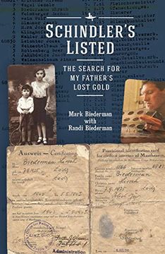 portada Schindler’S Listed: The Search for my Father's Lost Gold (Holocaust: History and Literature, Ethics and Philosophy) (en Inglés)