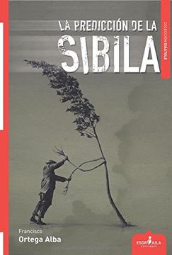 portada LA PREDICCIÓN DE LA SIBILA (Diástole)