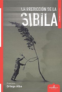 portada LA PREDICCIÓN DE LA SIBILA (Diástole)