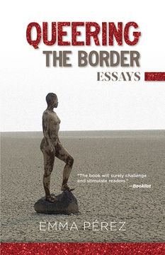 portada Queering the Border: Essays (in English)