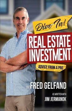 portada DIVE IN! Real Estate Investment Advice From A Pro