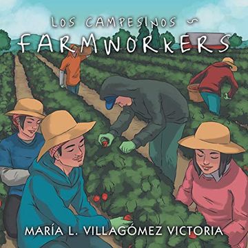 portada Los Campesinos ~ Farmworkers (in English)