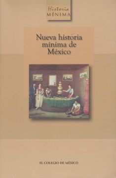 portada Nueva Historia Minima de Mexico