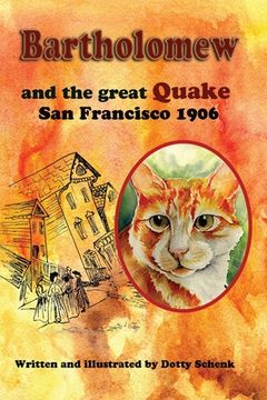 portada Bartholomew and the Great Quake: San Francisco 1906 (en Inglés)