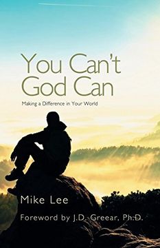 portada You Can't god Can: Making a Difference in Your World (en Inglés)