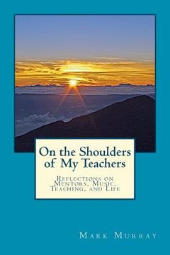 portada on the shoulders of my teachers (in English)