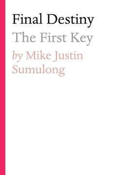 portada Final Destiny: The First key (en Inglés)