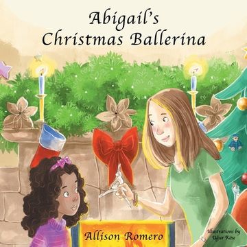 portada Abigail's Christmas Ballerina (en Inglés)