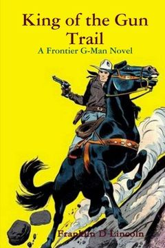 portada King of the gun Trail (in English)