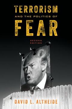 portada Terrorism and the Politics of Fear (en Inglés)