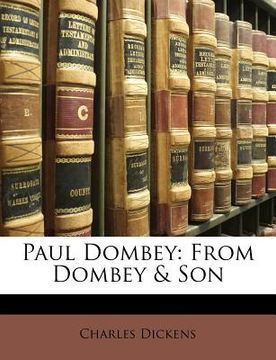 portada paul dombey: from dombey & son