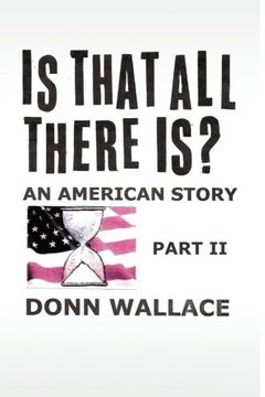 portada Is That All There Is?: An American Story: Part II