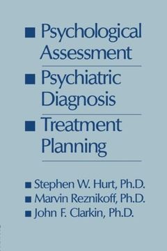 portada Psychological Assessment, Psychiatric Diagnosis, and Treatment Planning