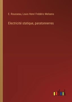 portada Electricité statique, paratonnerres (in French)
