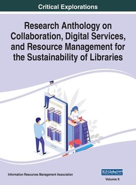 portada Research Anthology on Collaboration, Digital Services, and Resource Management for the Sustainability of Libraries, VOL 2 (en Inglés)