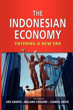 portada the indonesian economy: entering a new era (en Inglés)