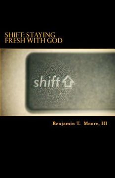 portada Shift: Staying Fresh with God (in English)