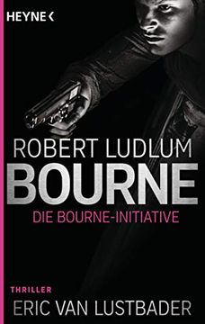 portada Die Bourne Initiative: Thriller (Jason Bourne, Band 14) (en Alemán)