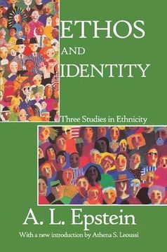portada Ethos and Identity: Three Studies in Ethnicity (en Inglés)