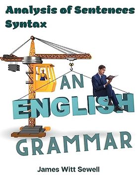 portada An English Grammar: Analysis of Sentences, Syntax