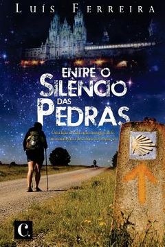 portada Entre o silencio das pedras (in Portuguese)