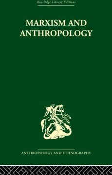 portada Marxism and Anthropology: The History of a Relationship 
