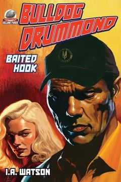 portada Bulldog Drummond: Baited Hook (en Inglés)