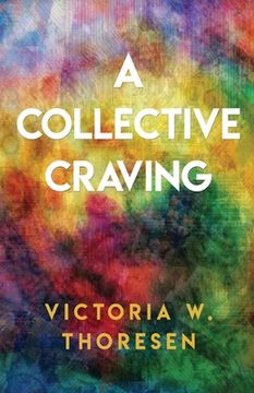 portada A Collective Craving (in English)