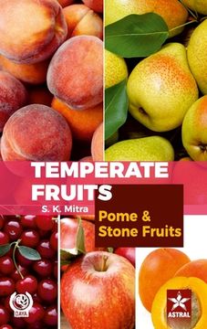 portada Temperate Fruits: Pome and Stone Fruits Vol 1 (en Inglés)