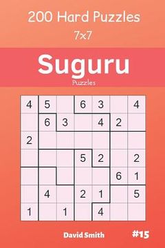portada Suguru Puzzles - 200 Hard Puzzles 7x7 Vol.15 (in English)