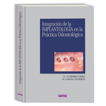 portada Integración de la Implantología en la Práctica Odontológica