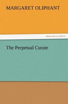 portada the perpetual curate (in English)