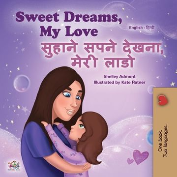 portada Sweet Dreams, My Love (English Hindi Bilingual Book for Kids) (en Hindi)