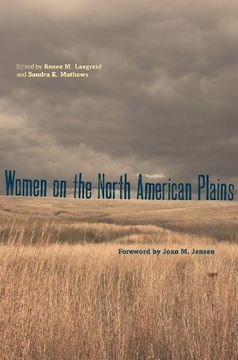 portada Women on the North American Plains (Plains Histories) (in English)