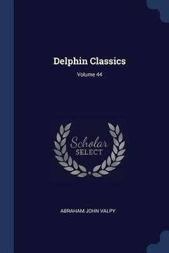 portada Delphin Classics; Volume 44