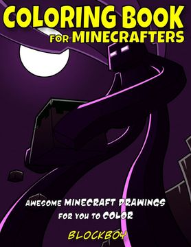 portada Coloring Book for Minecrafters: Awesome Minecraft Drawings for you to Color (en Inglés)