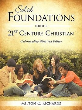 portada solid foundations for the 21st century christian (en Inglés)