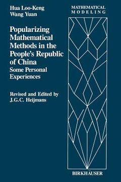 portada Popularizing Mathematical Methods in the People's Republic of China: Some Personal Experiences (en Inglés)