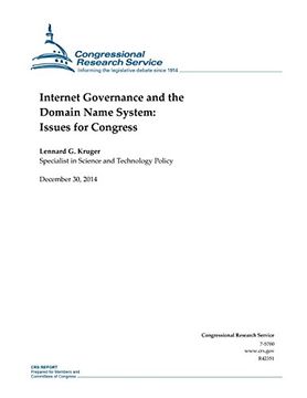 portada Internet Governance and the Domain Name System: Issues for Congress (CRS Reports)