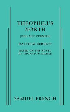 portada Theophilus North (One-Act Version) (en Inglés)