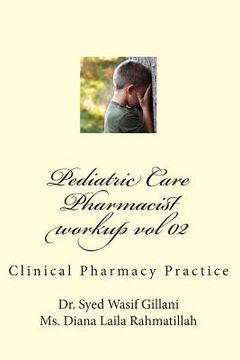 portada Pediatric Care: Clinical Pharmacy Practice (en Inglés)