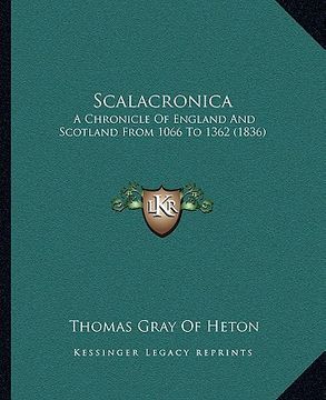 portada scalacronica: a chronicle of england and scotland from 1066 to 1362 (1836)