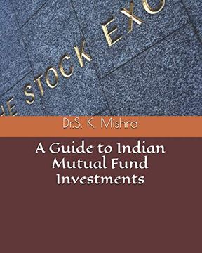 portada A Guide to Indian Mutual Fund Investments (en Inglés)