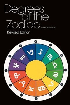 portada Degrees of the Zodiac: Revised Edition (in English)