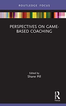 portada Perspectives on Game-Based Coaching (Routledge Focus on Sport Pedagogy) (in English)