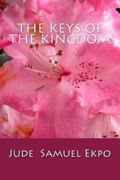 portada The keys of the Kingdom (en Inglés)